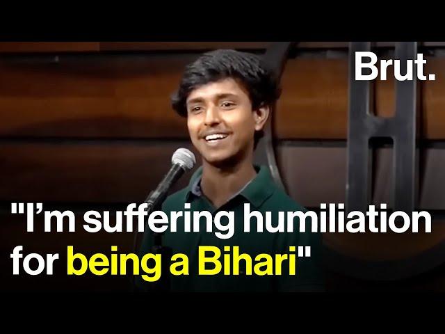 "I’m suffering humiliation for being a Bihari"