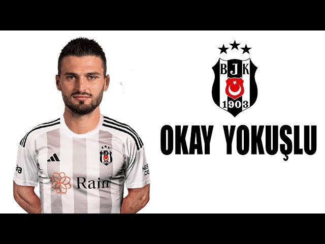 Okay Yokuşlu  Welcome to Beşiktaş ● Skills | 2024 | Amazing Skills | Assists & Goals | HD