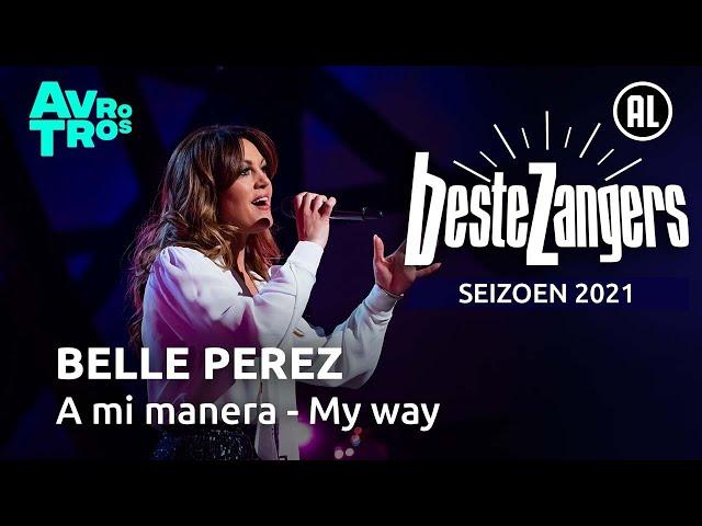 Belle Perez - A mi manera / My way | Beste Zangers 2021