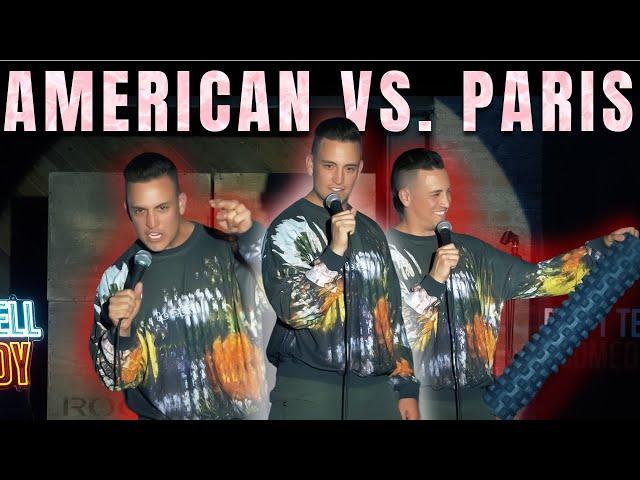 American vs. Paris | Stand Up Comedy | Joey Avery