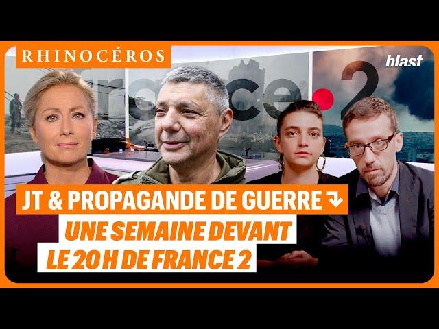  JT ET PROPAGANDE DE GUERRE : UNE SEMAINE DEVANT LE 20H DE FRANCE 2