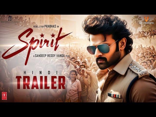 SPIRIT | Concept Trailer | Prabhas | Kiara Advani | Keerthy | Nayanthara | Sandeep Reddy | 2025