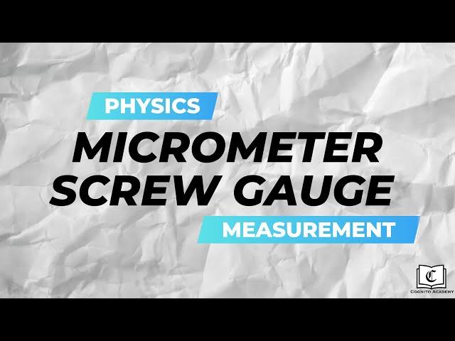 Micrometer Screw Gauge (Crash Course) | Measurement | Physics | GCE O-Level