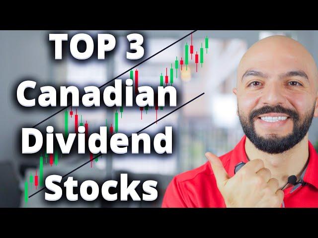 Top 3 Canadian Dividend Stocks! High-Yield Investments for Cash Flow & Growth