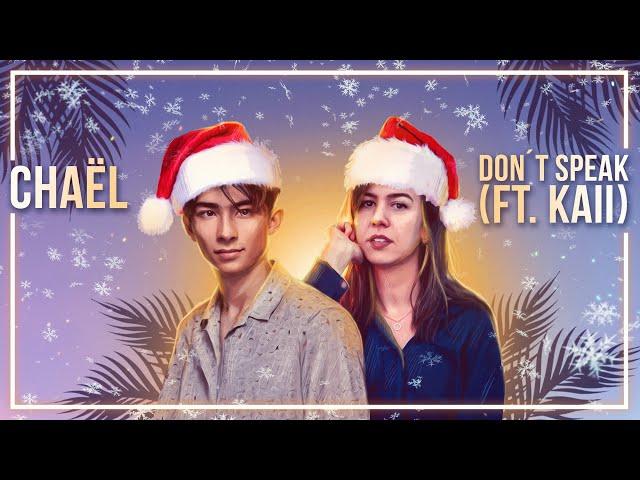 Chaël - Don’t Speak (ft. kaii) [Lyric Video]