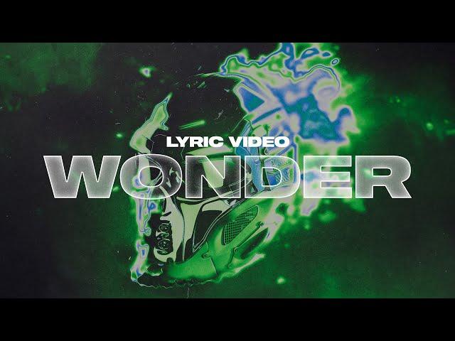 Unknown Brain - Wonder (Lyric Video) (ft. Rarin & Bri Tolani)