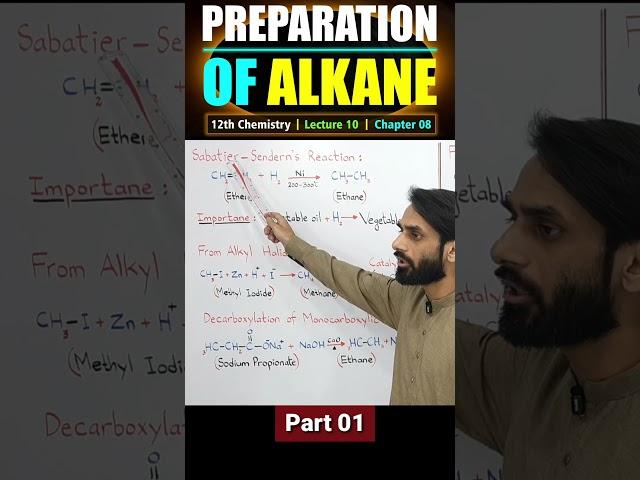 ‎12th class chemistry Lecture 10 | Preparation of Alkane | Preparation of MDCAT and ECAT‎
