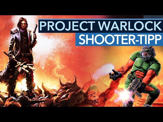 Ballern wie in den 90ern - Project Warlock ist unser Shooter-Geheimtipp 2018