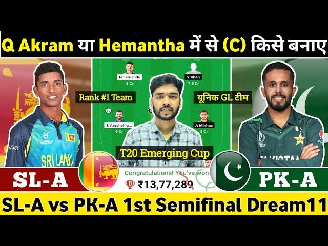 SL-A vs PK-A Dream11 Prediction | SriLanka A vs Pakistan A Dream11 | SL-A vs PK-A Dream11 Team Today