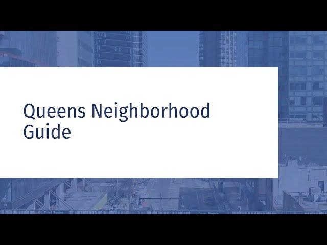 10 Best Neighborhoods in Queens