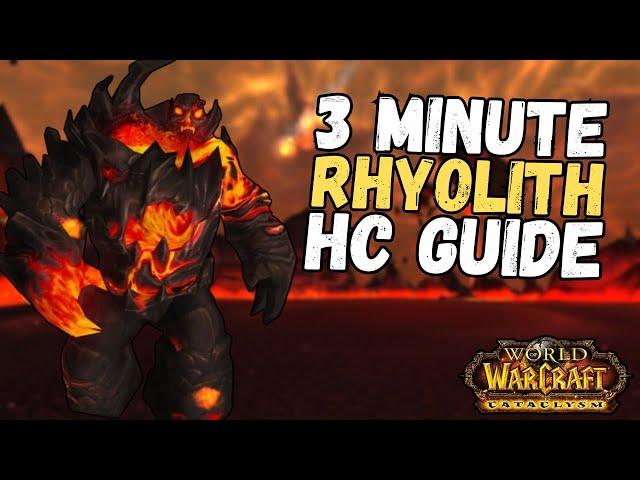 3 Minute Lord Rhyolith HC Guide Firelands | Cataclysm Classic