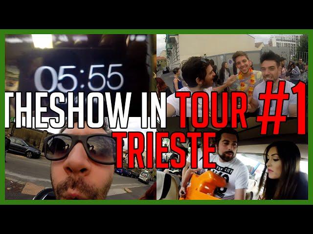 Un Pullman di Pazzi per Trieste - THESHOW IN TOUR #1 [Trieste] - deSciò