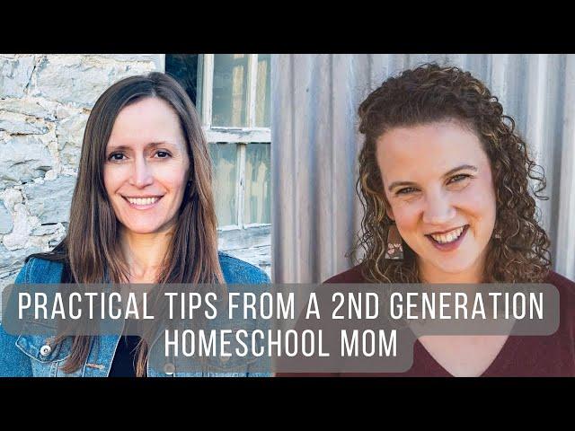 Practical Advice from a Second Generation Homeschooler with Amy Sloan