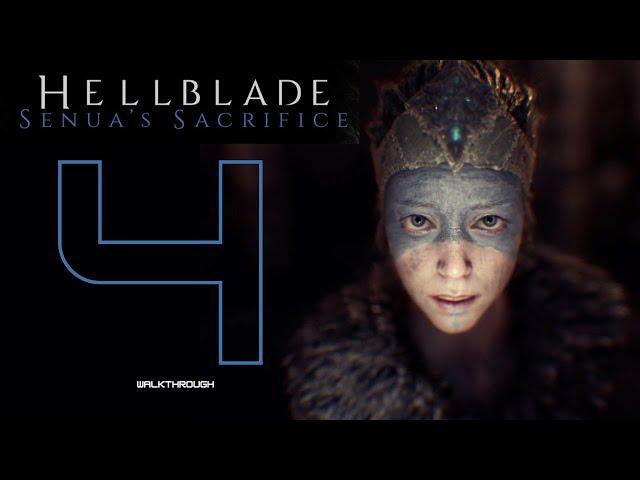 Hellblade: Senua's Sacrifice Gamplay part 4