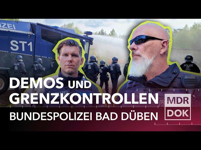 Immer einsatzbereit - Die Bundespolizei Bad Düben | MDR DOK