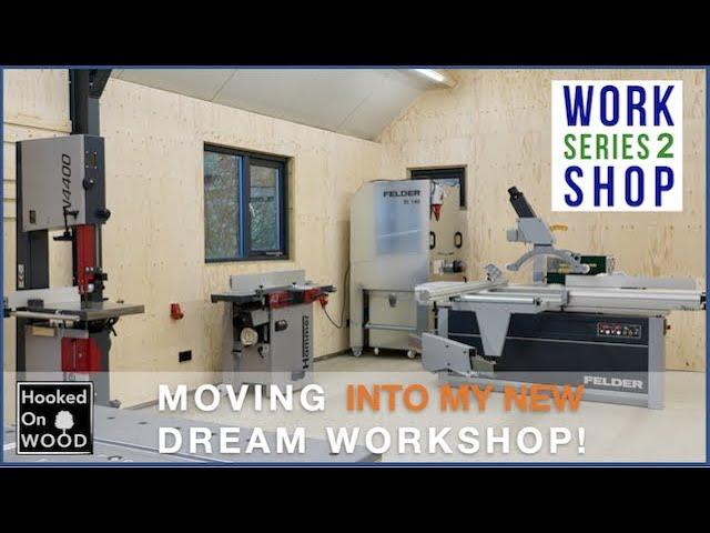 Hooked on Wood workshop series 2, moving into my new workshop