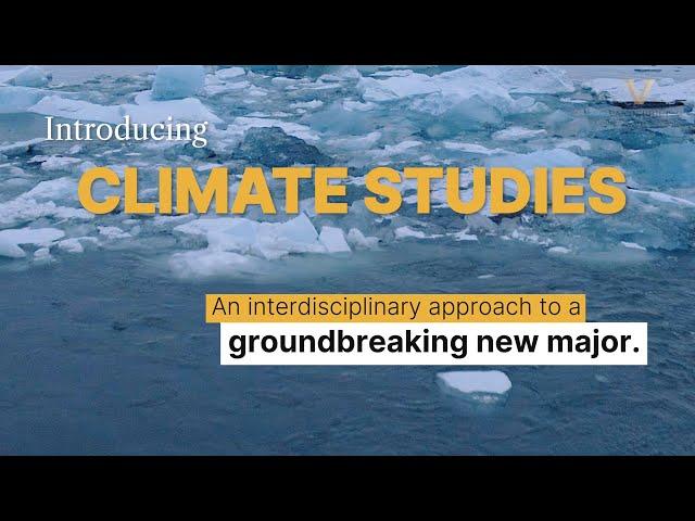 Introducing Climate Studies: an interdisciplinary approach to a groundbreaking new major