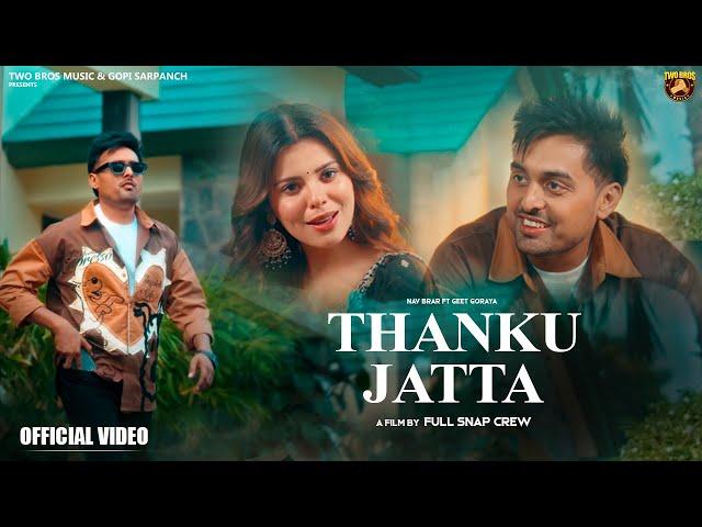 Thanku Jatta - EP |  Nav Brar | Mastermind | Latest Punjabi Song 2024 |  @TwoBrosMusicc