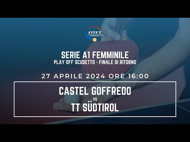 SERIE A1 F | Finale di ritorno | Castel Goffredo - TT Südtirol