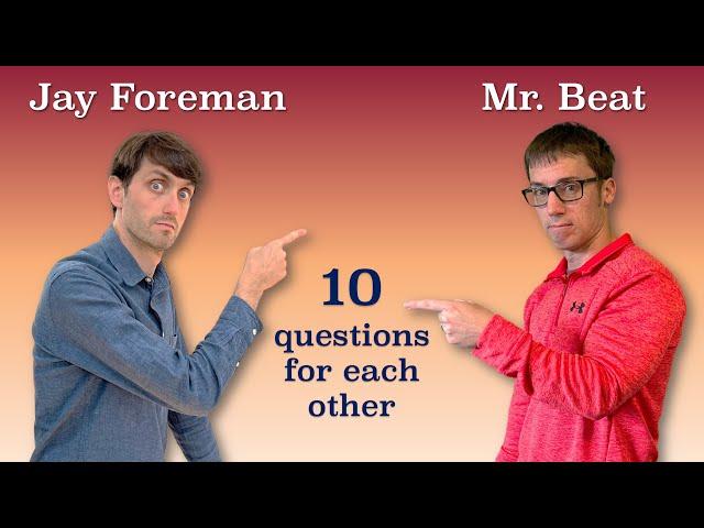 Jay Foreman and Mr. Beat Interview Each Other