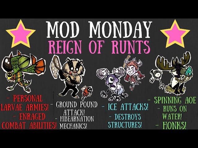 Mod Monday: Reign Of Runts [Don't Starve Together]