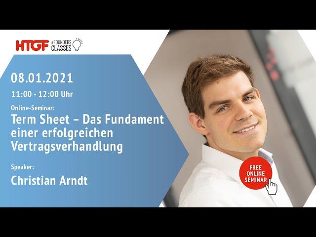 #FoundersClasses | Term Sheet – Das Fundament einer erfolgreichen Vertragsverhandlung