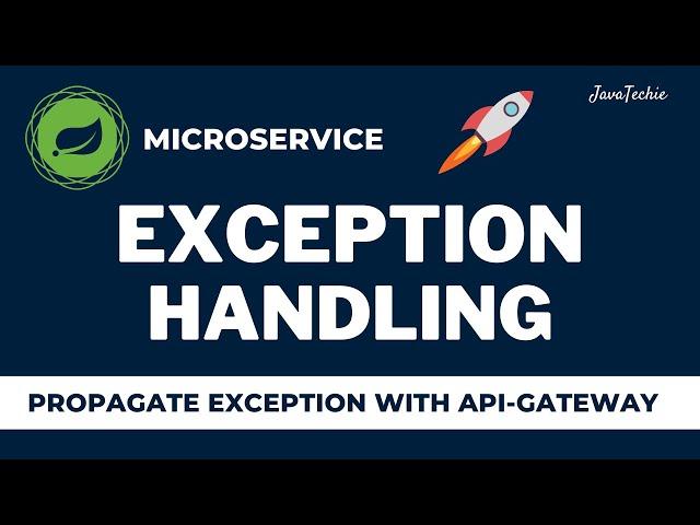  Microservices Exception Handling Deep Dive! | API-Gateway | JavaTechie