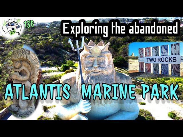 Yanchep/Two Rocks-Exploring the abandoned Atlantis Marine Park, ep 136