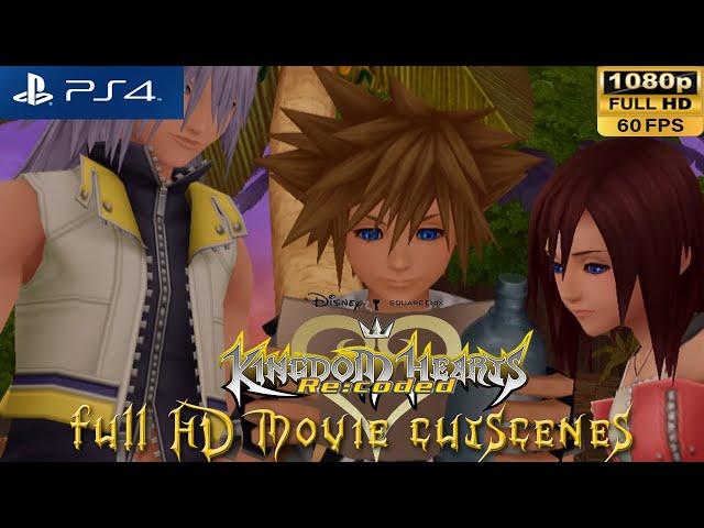 [PS4 1080p 60fps] Kingdom Hearts Re:coded Full HD Movie Cutscenes - KH HD 1.5 + 2.5 Remix