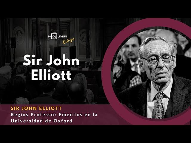 Presentación Club Tocqueville y Diálogo con Sir John Elliott "Cataluña, España, Europa" (Parte 1)