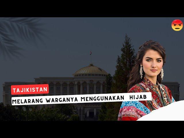 Tajikistan Larang Perempuan Menggunakan Hijab, Padahal Penduduknya Mayoritas Muslim !