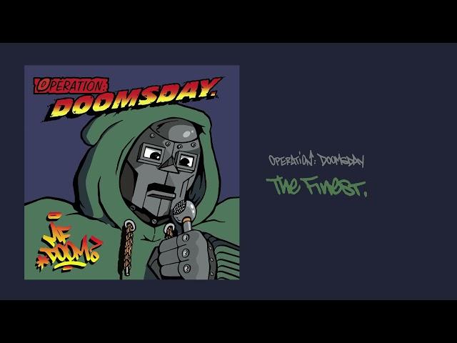 MF DOOM - The Finest (feat. Tommy Gunn) [Official Audio]