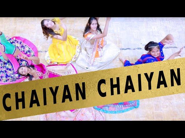 Chaiyan Chaiyan | Dance Cover | RRB Dance Company