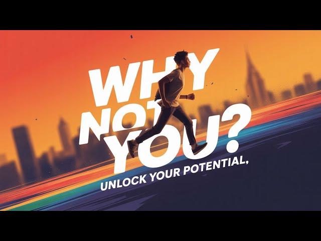 Become the Hero of Your Story: Why Not You?