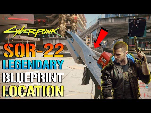 Cyberpunk 2077: SOR 22 Legendary | Power Precision Rifle Blueprint (Location & Guide)