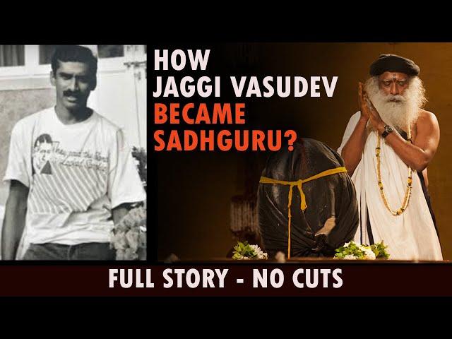 How Jaggi Vasudev became Sadhguru