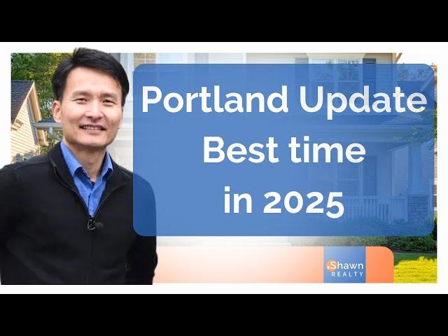 Portland Metro Real Estate Market Update | Best Time To list in 2025