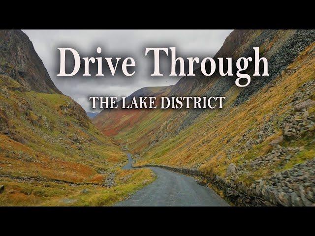 The lake district Drive through  4K VIRTUAL TOUR