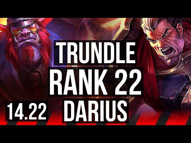 TRUNDLE vs DARIUS (TOP) | Rank 22 | VN Challenger | 14.22