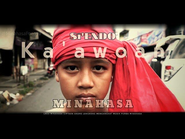 Lagu Minahasa - KA'AWOAN || MUSIK PURBA MINAHASA (Si'ENDO)