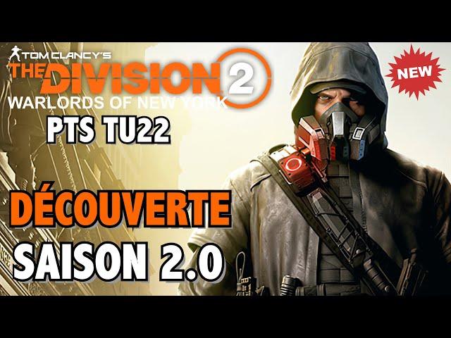 THE DIVISION 2 - NOUVEAU SYSTEME de SAISON 2.0 / TRAQUE DÉCOUVERTE PTS TU22