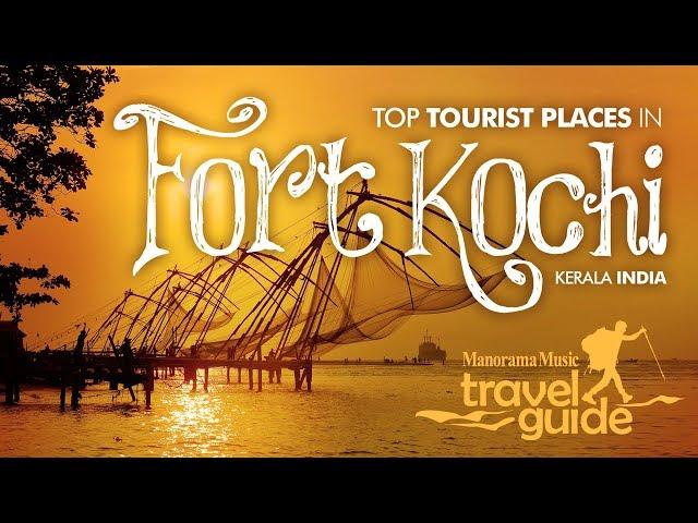 Fort Kochi | Kochi Travel Guide | Travel Video | Kerala Tourist Places | Kochi Tour Informations