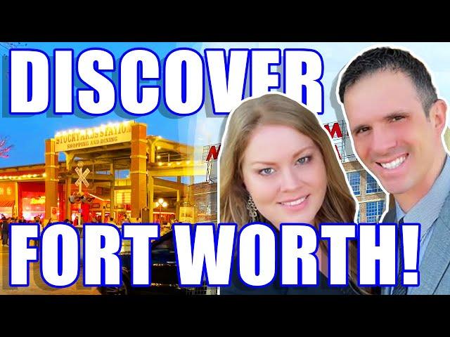 EVERYTHING YOU NEED TO KNOW: Living In Fort Worth TX | Moving To Fort Worth Texas | TX Real Estate