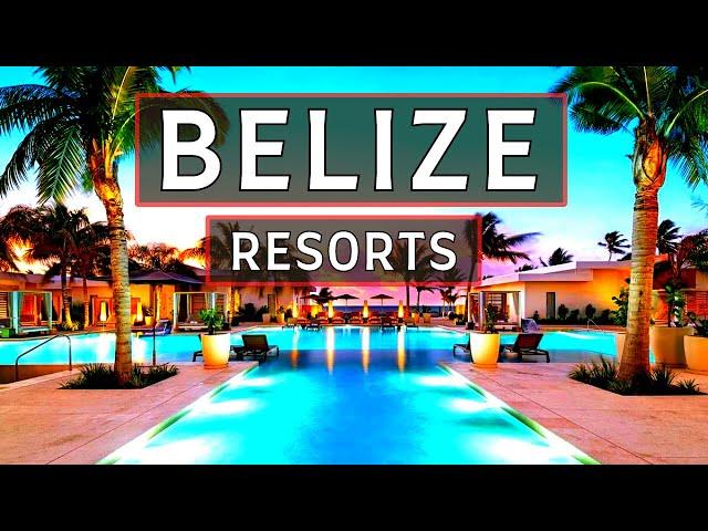 Belize Travel | Top 10 Best Luxury Hotels & All Inclusive Resorts In Belize 2025