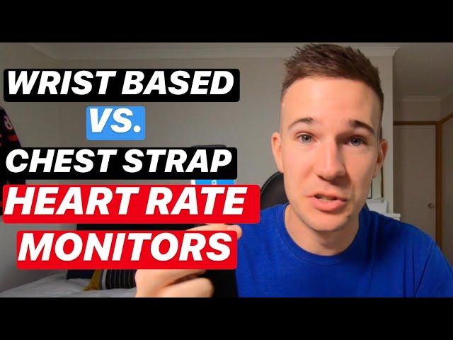 HEART RATE MONITOR: Chest Strap vs Wrist Based HR