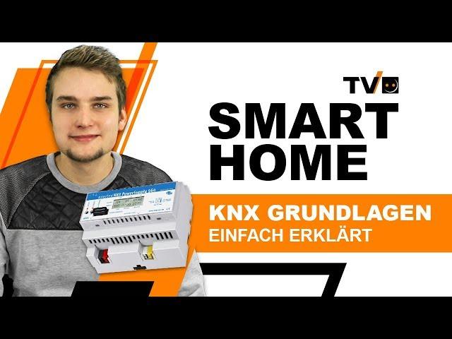 KNX Grundlagen und KNX System Aufbau || Smart Home einfach erklärt || VOLTUS