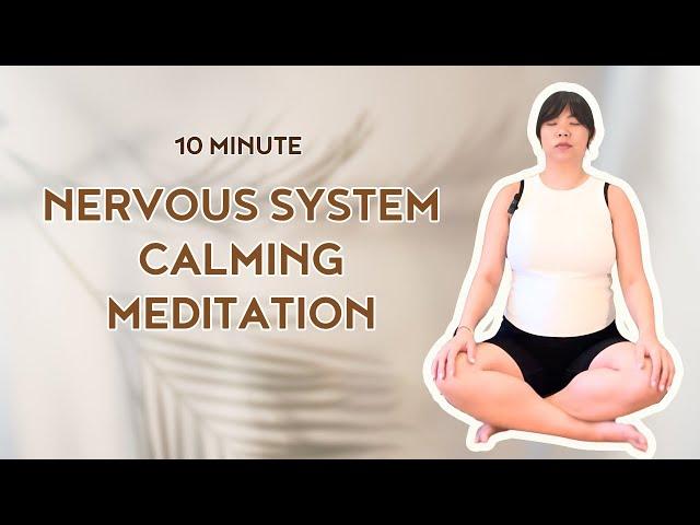 Guided Meditation to Calm the Nervous System