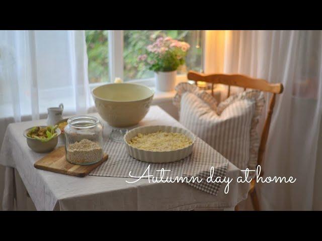 Slow Living Cozy Day In Autumn | Daily Chores | Baking Apple Crumble and Dinner