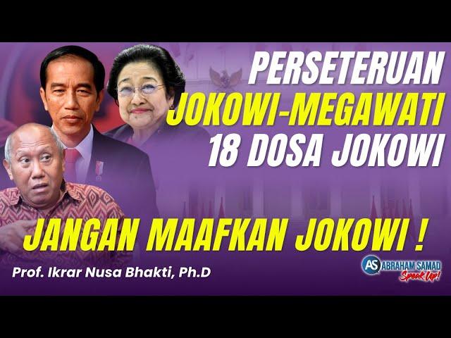 Perseteruan Jokowi - Megawati. 18 Dosa Jokowi. Jangan Maafkan Jokowi!! | #SPEAKUP