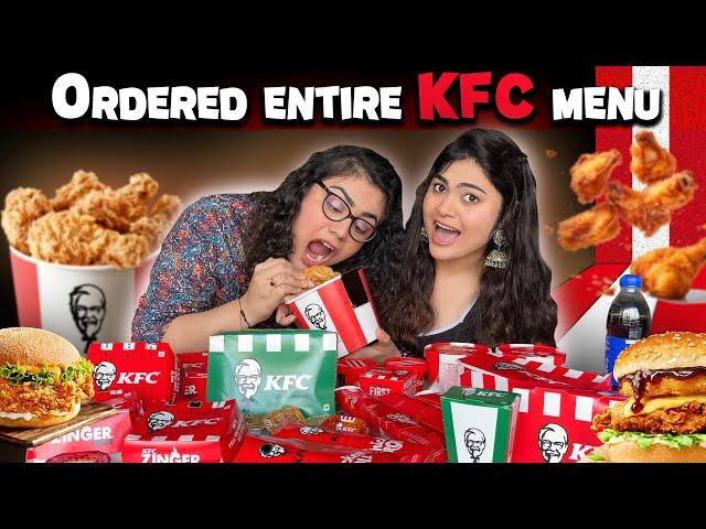 Trying ENTIRE MENU of KFC! What your ideal KFC order needs to be? #foodchallenge #thakursisters